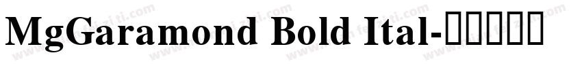 MgGaramond Bold Ital字体转换